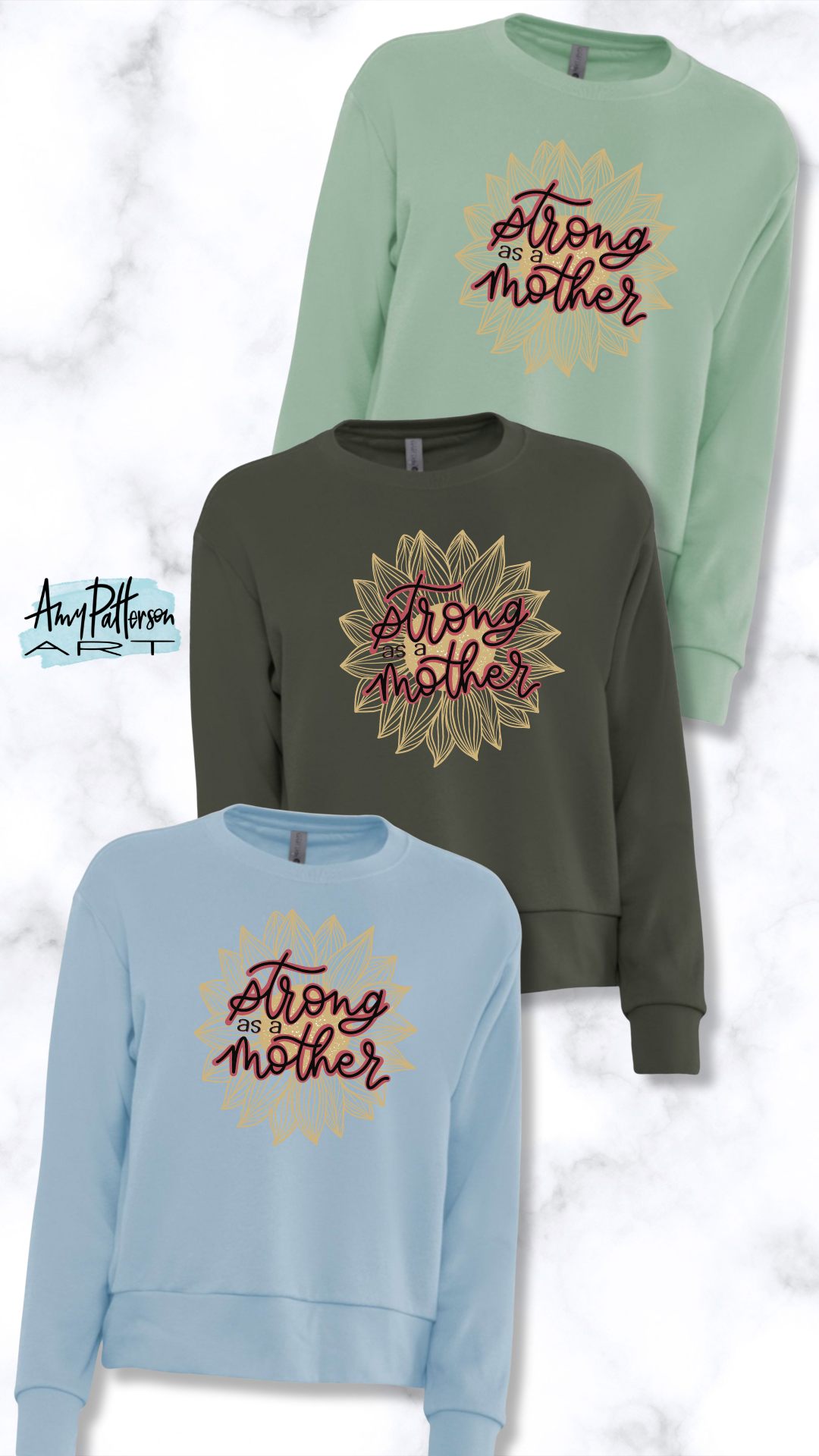 Strong as a Mother Next Level Sweatshirt PRE ORDER