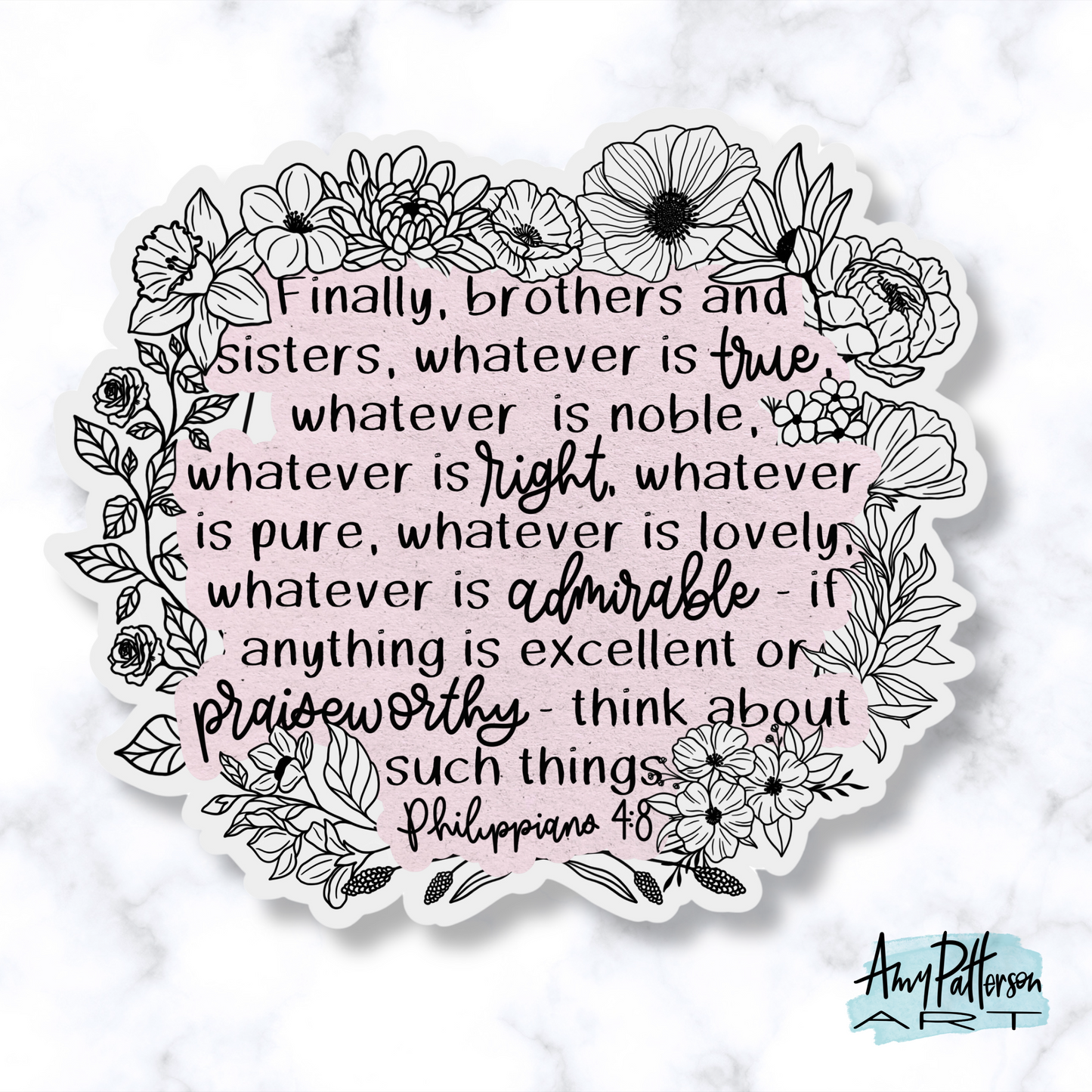 Philippians 4:8 Floral Sticker