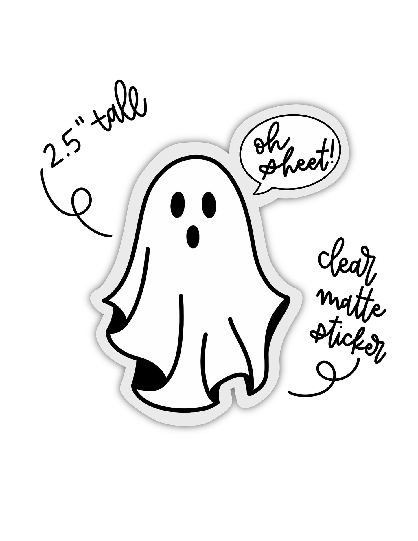 Oh Sheet! Ghostie Sticker