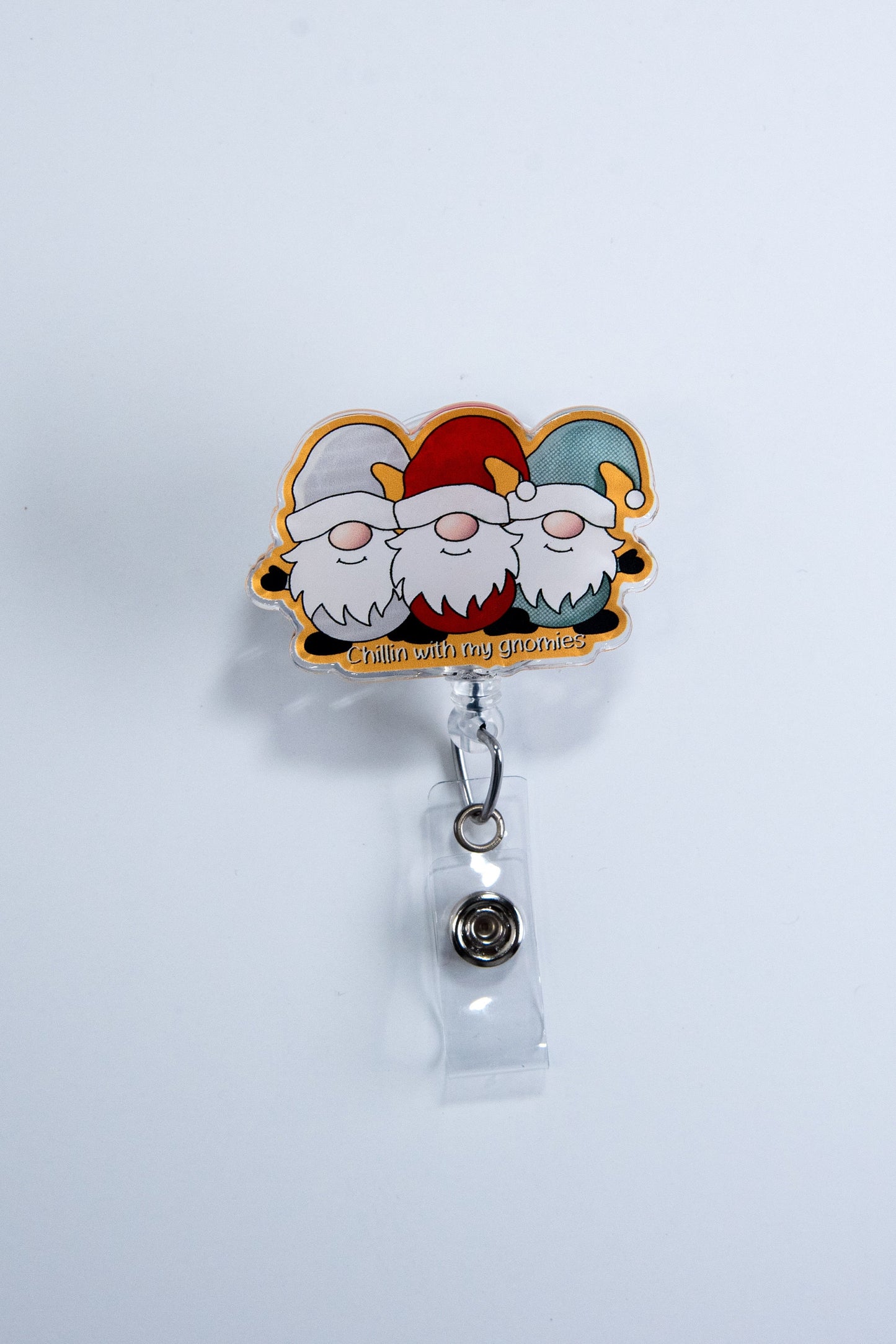 Chillin with my Gnomies Badge Reel
