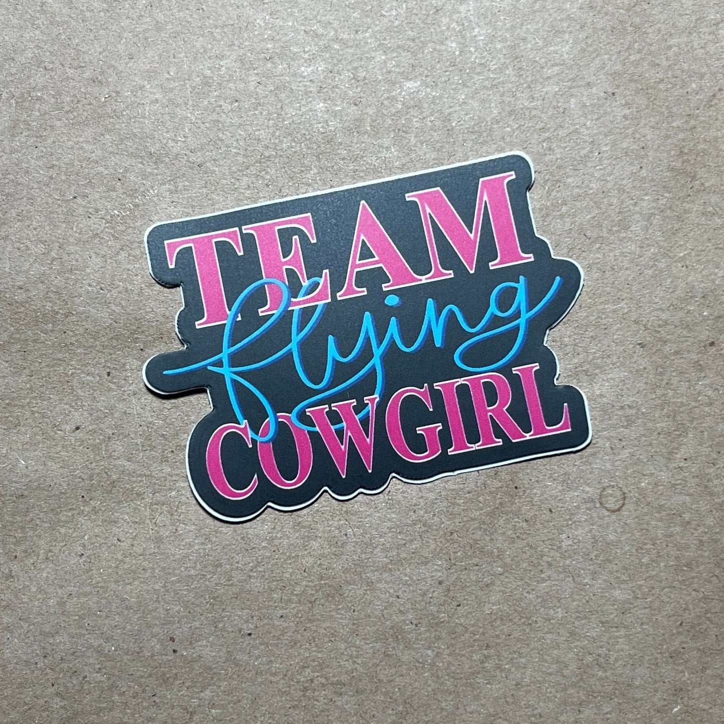 Team Flying Cowgirl Sticker