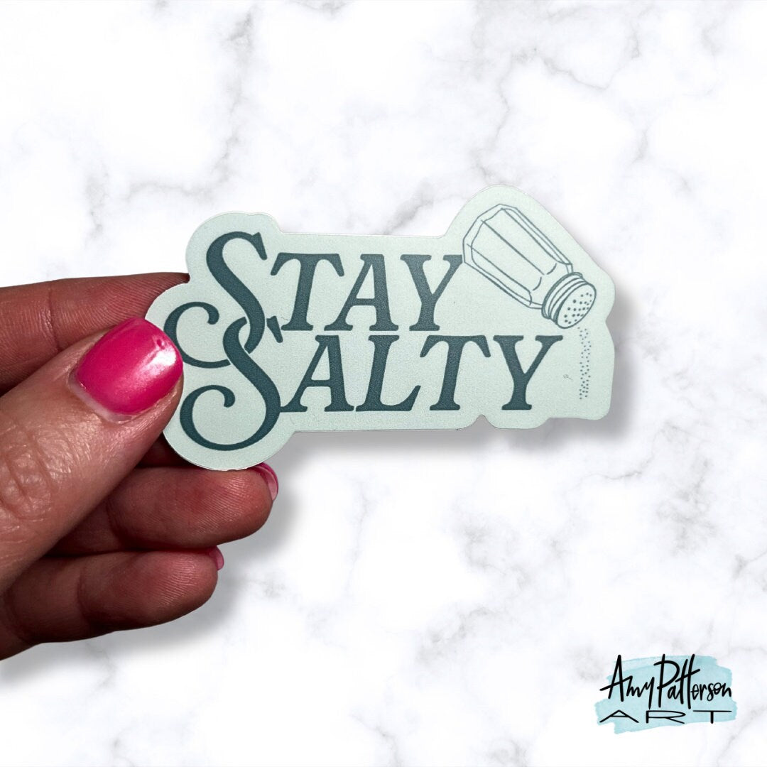 Stay Salty Sticker