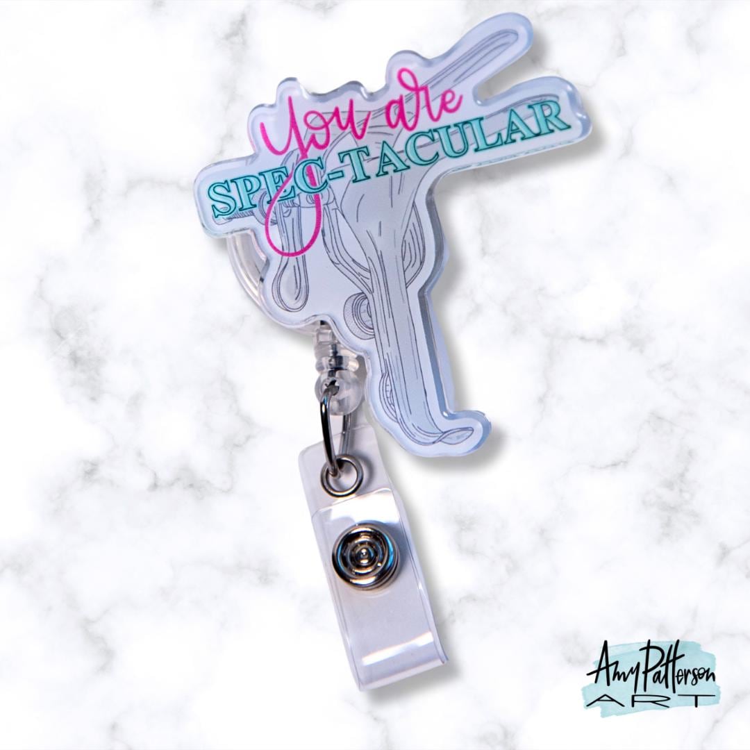 Speculum "You are SPEC-tacular" Badge Reel