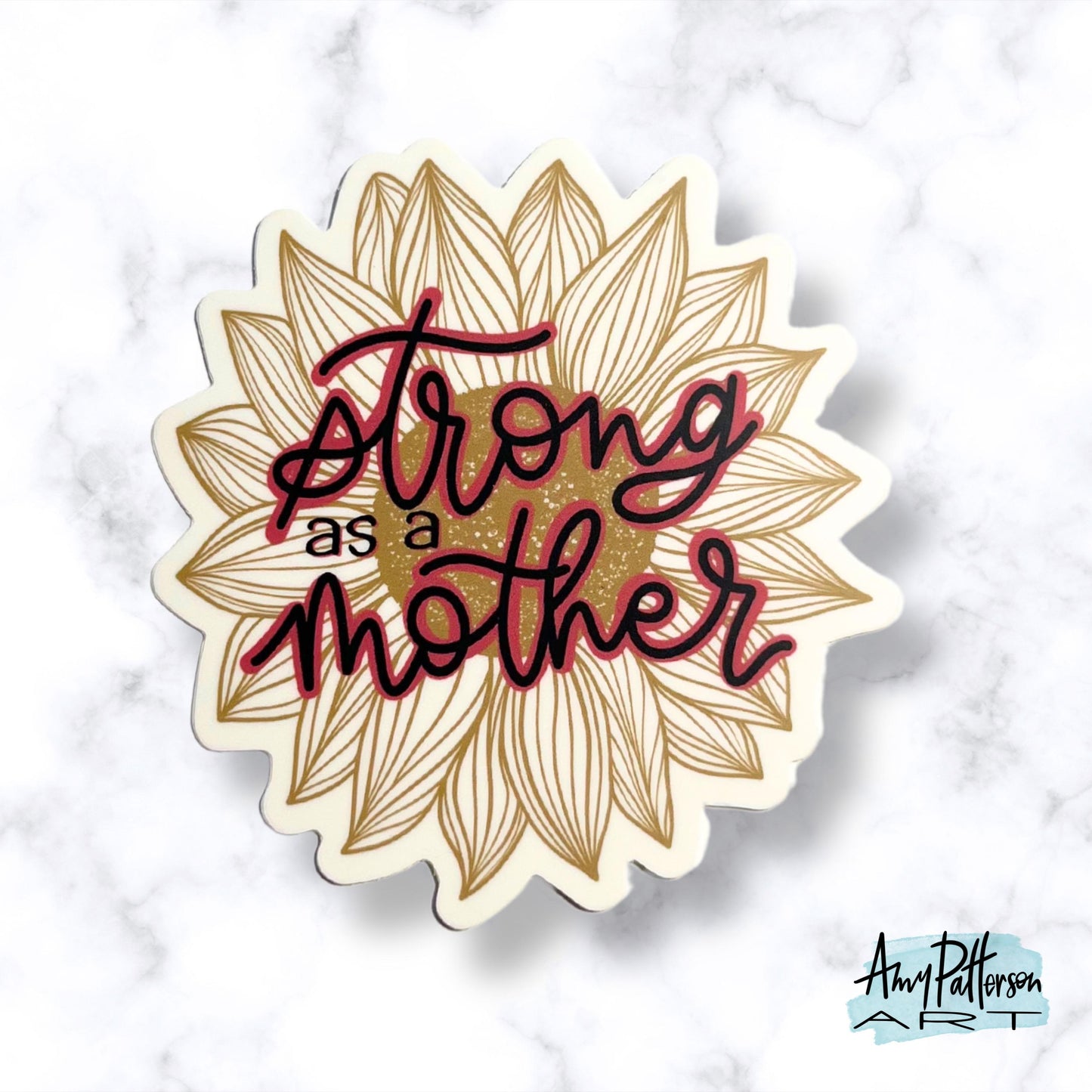 Strong as a Mother Sticker