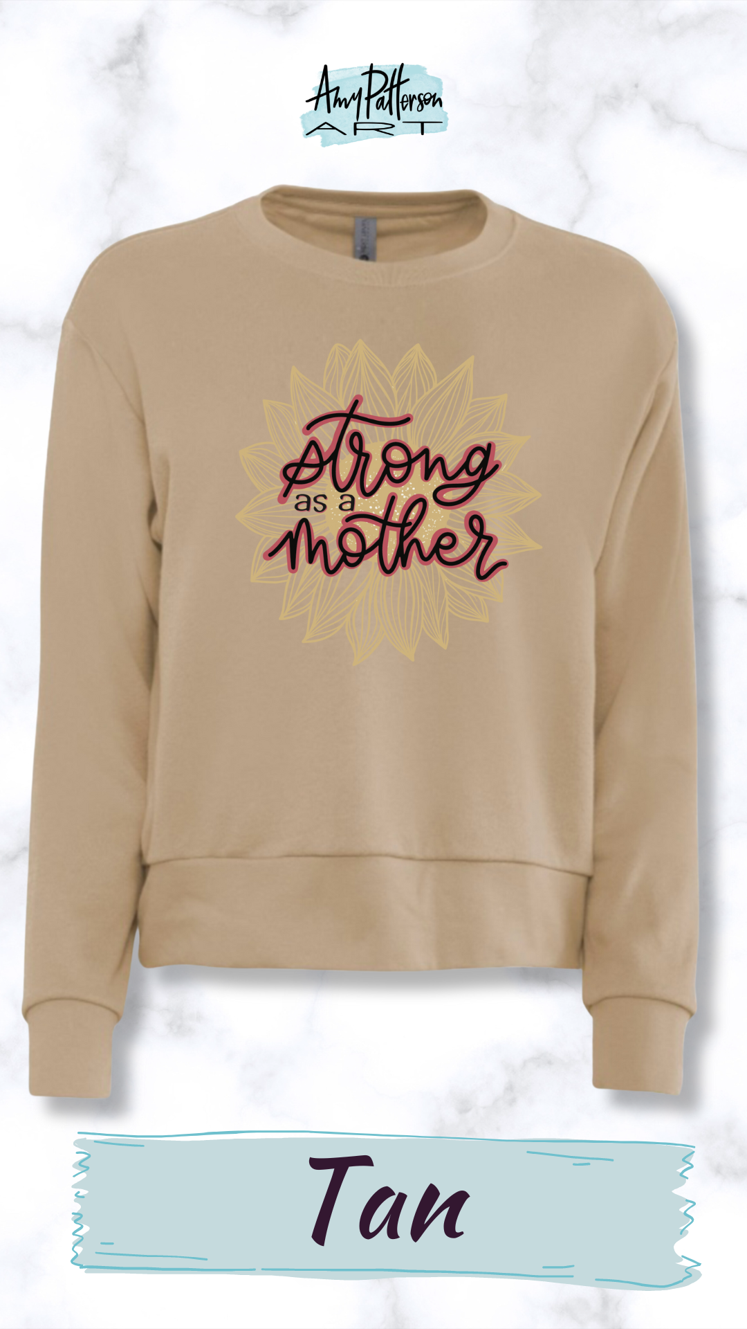 Strong as a Mother - Next Level Sweatshirt - PRE-ORDER