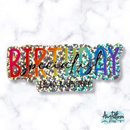 Birthday Specialist Glitter Sticker