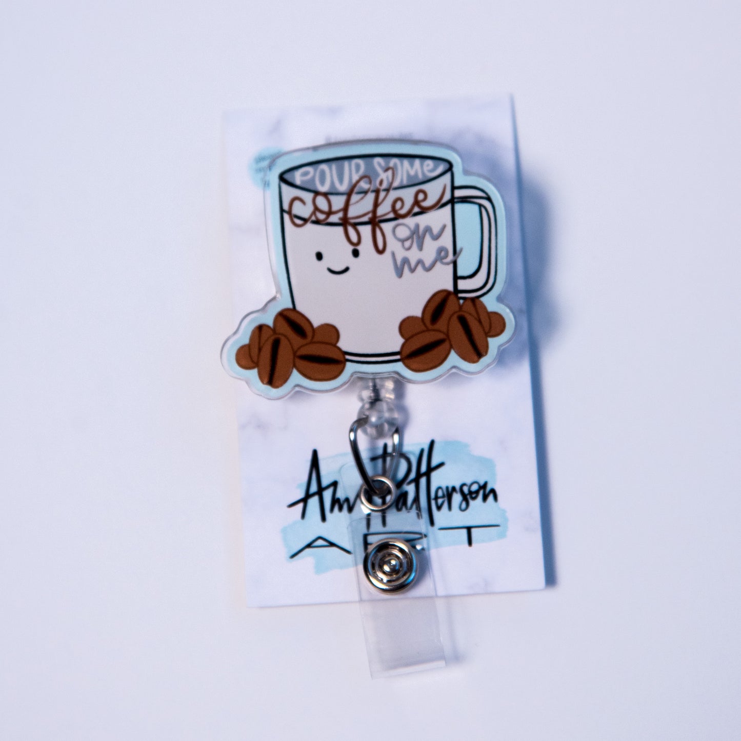 Coffee Mug "Pour Some Coffee on Me" Badge Reel