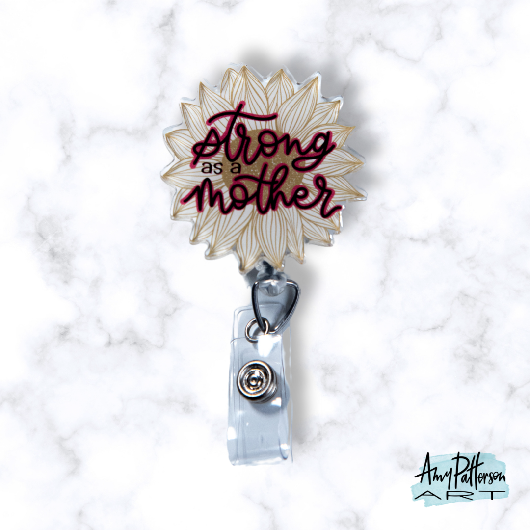 Strong as a Mother Badge Reel