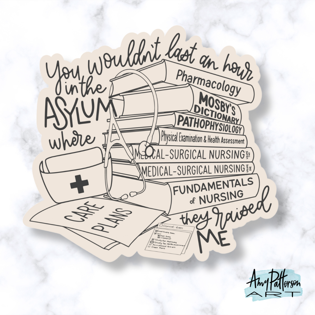 Who’s Afraid of Little Old [Nursing School]? Sticker