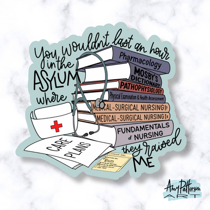 Who’s Afraid of Little Old [Nursing School]? Sticker