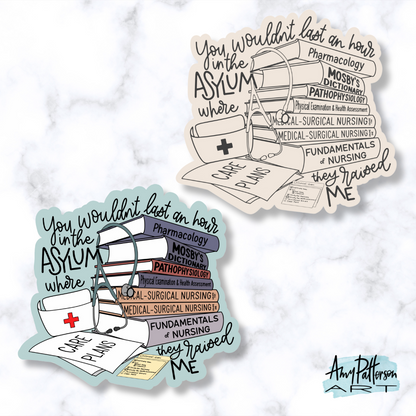 Who’s Afraid of Little Old [Nursing School]? Sticker