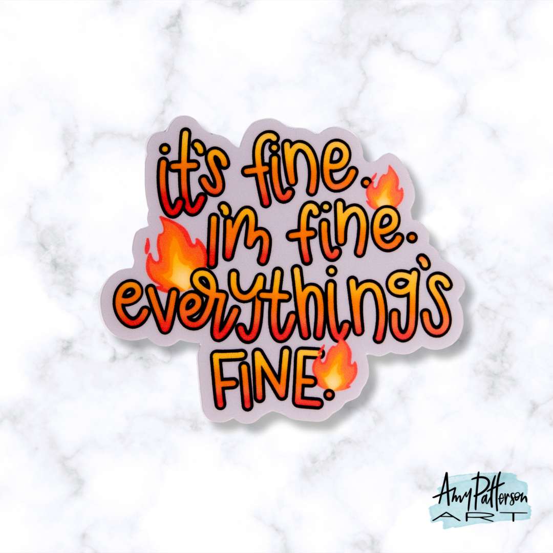 I'm Fine Sticker