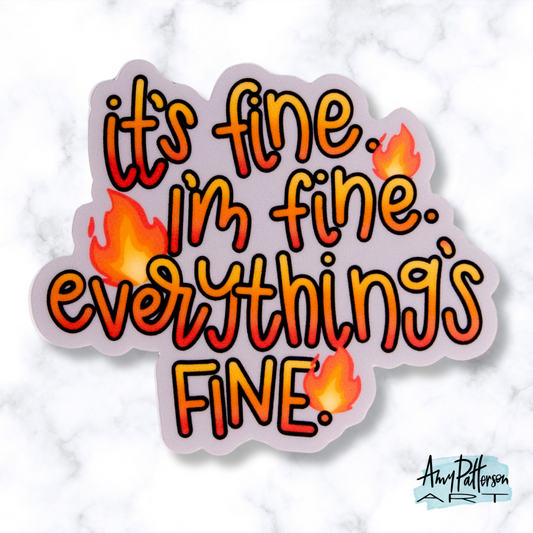 I'm Fine Sticker