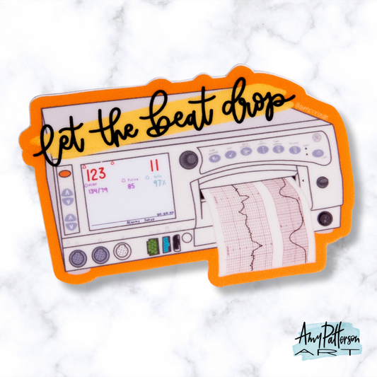 Let the Beat Drop Sticker