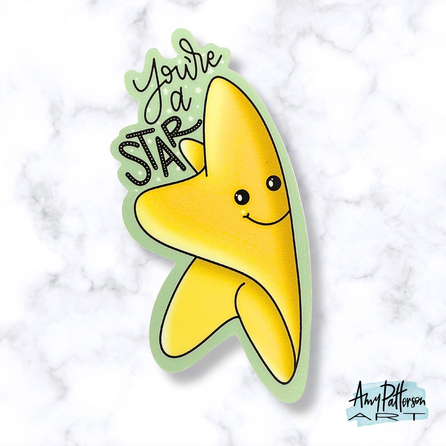 Youre a Star Sticker