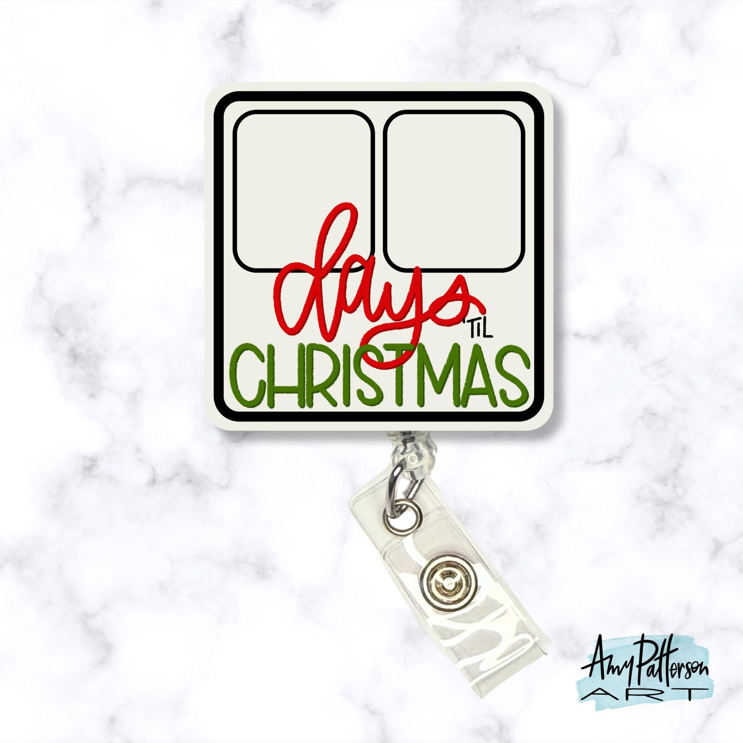 Days 'til Christmas Acrylic Badge Reel