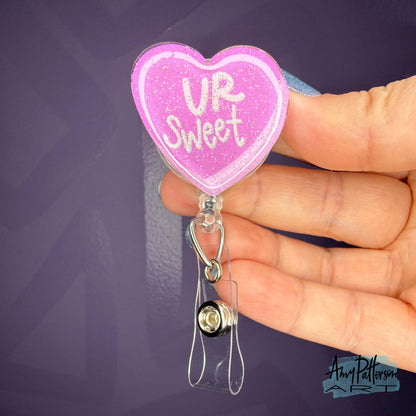 UR SWEET! Candy Heart Glitter Badge Reel
